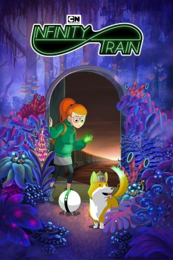 Watch Infinity Train Movies for Free