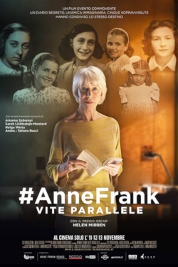 Watch AnneFrank. Parallel Stories Movies for Free