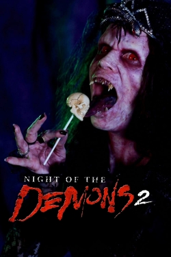 Watch Night of the Demons 2 Movies for Free