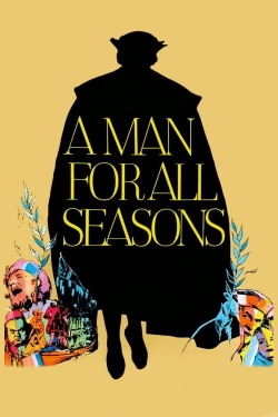 Watch A Man for All Seasons Movies for Free