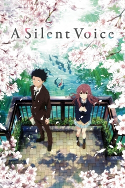 Watch A Silent Voice Movies for Free