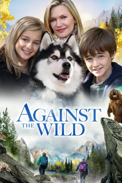 Watch Against the Wild Movies for Free