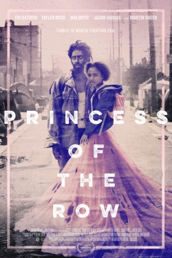 Watch Princess of the Row Movies for Free