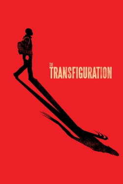 Watch The Transfiguration Movies for Free