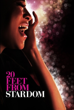 Watch 20 Feet from Stardom Movies for Free