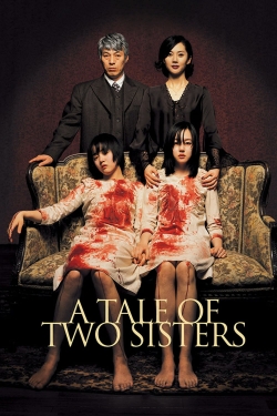 Watch A Tale of Two Sisters Movies for Free