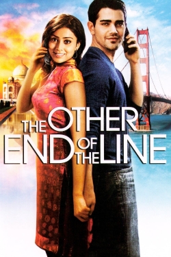 Watch The Other End of the Line Movies for Free