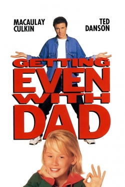 Watch Getting Even with Dad Movies for Free