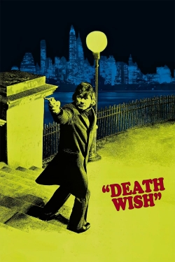 Watch Death Wish Movies for Free