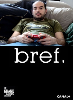 Watch Bref Movies for Free