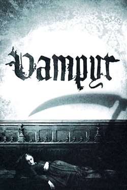 Watch Vampyr Movies for Free