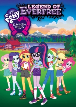 Watch My Little Pony: Equestria Girls - Legend of Everfree Movies for Free