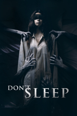 Watch Don't Sleep Movies for Free