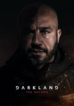 Watch Darkland: The Return Movies for Free