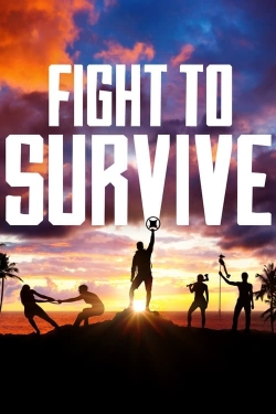 Watch Fight To Survive Movies for Free