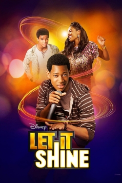 Watch Let It Shine Movies for Free