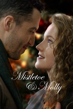 Watch Mistletoe & Molly Movies for Free