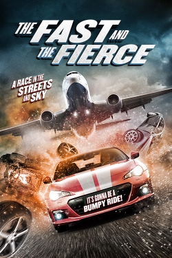 Watch The Fast and the Fierce Movies for Free