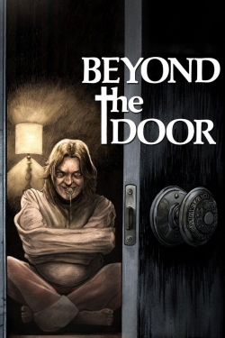 Watch Beyond the Door Movies for Free