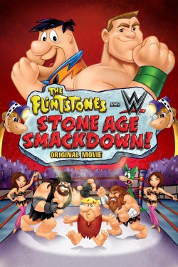 Watch The Flintstones & WWE: Stone Age SmackDown Movies for Free