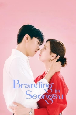 Watch Branding in Seongsu Movies for Free