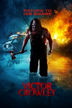 Watch Victor Crowley Movies for Free