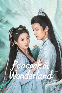 Watch Peacock in Wonderland Movies for Free