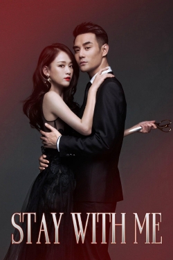Watch Stay with Me Movies for Free