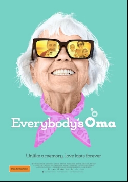 Watch Everybody's Oma Movies for Free