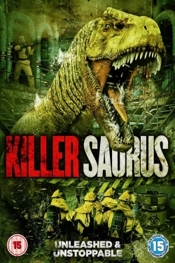 Watch KillerSaurus Movies for Free
