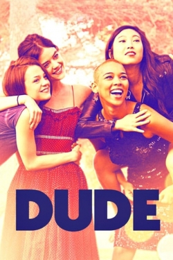 Watch Dude Movies for Free