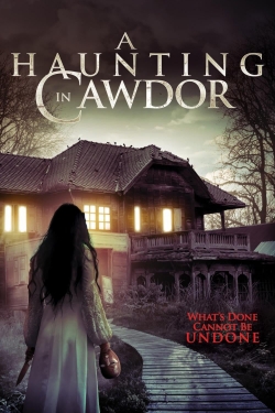 Watch A Haunting in Cawdor Movies for Free