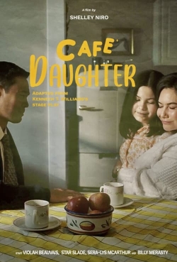 Watch Café Daughter Movies for Free