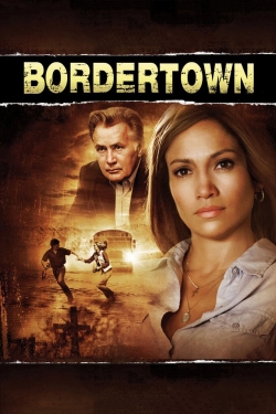 Watch Bordertown Movies for Free