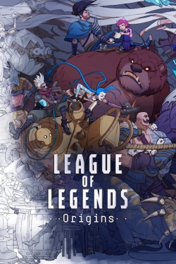 Watch League of Legends Origins Movies for Free