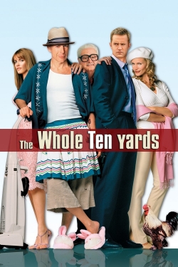 Watch The Whole Ten Yards Movies for Free
