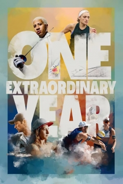 Watch One Extraordinary Year Movies for Free
