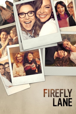 Watch Firefly Lane Movies for Free