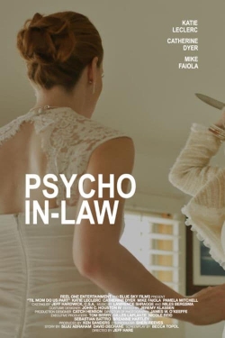 Watch Psycho In-Law Movies for Free