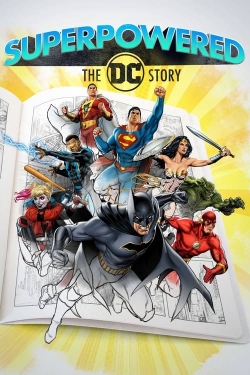 Watch Superpowered: The DC Story Movies for Free