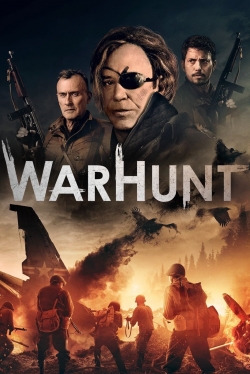 Watch Warhunt Movies for Free