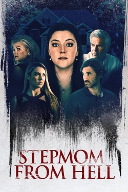 Watch Stepmom from Hell Movies for Free