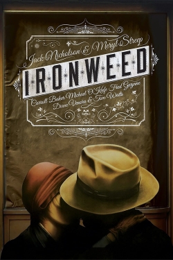 Watch Ironweed Movies for Free