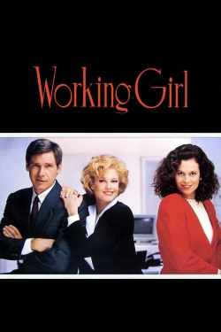 Watch Working Girl Movies for Free
