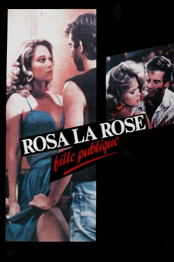 Watch Rosa la Rose, Public Girl Movies for Free