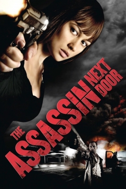 Watch The Assassin Next Door Movies for Free