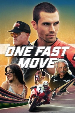 Watch One Fast Move Movies for Free