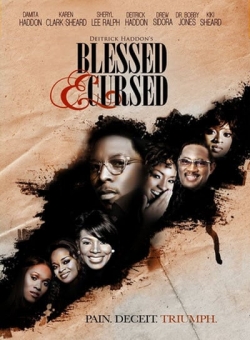Watch Blessed and Cursed Movies for Free