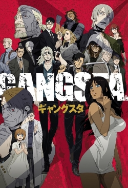 Watch Gangsta. Movies for Free