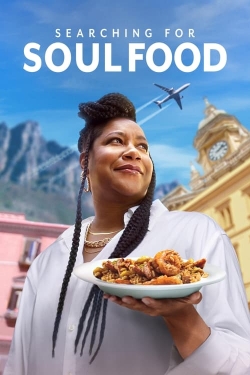 Watch Searching for Soul Food Movies for Free